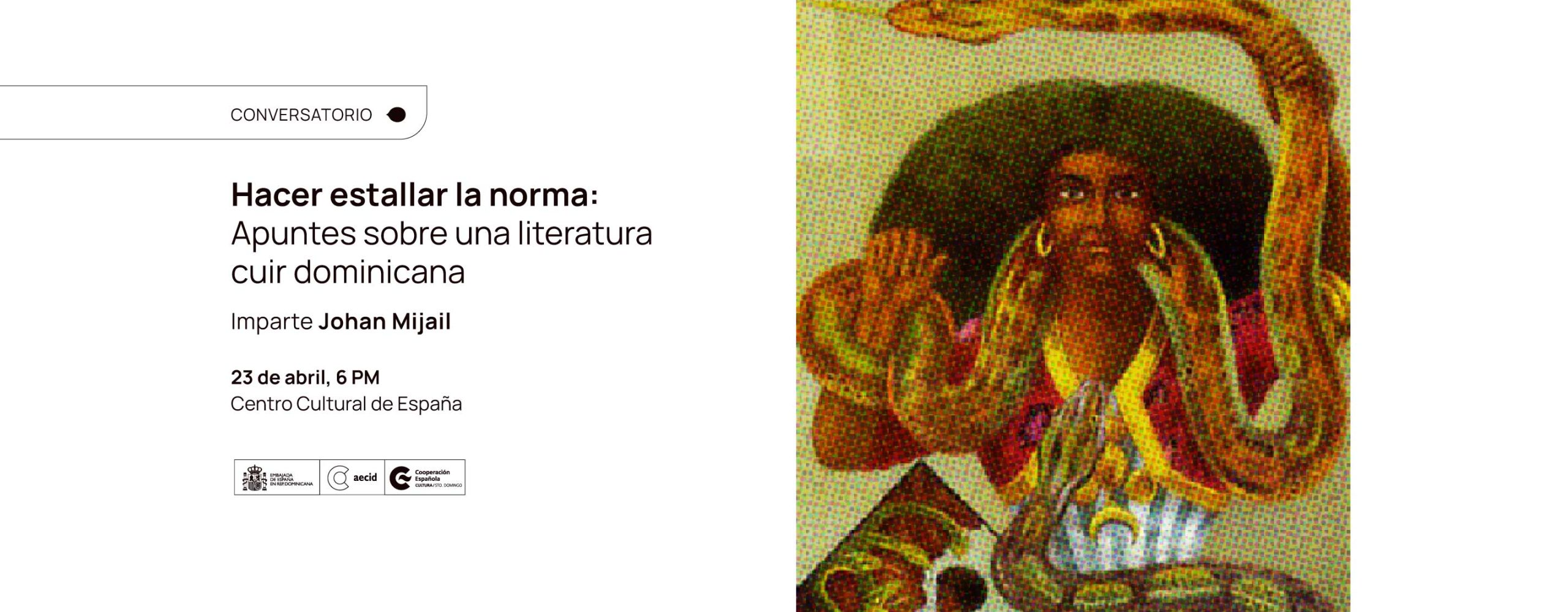 Hacer estallar la norma apuntes sobre una literatura cuir dominicana