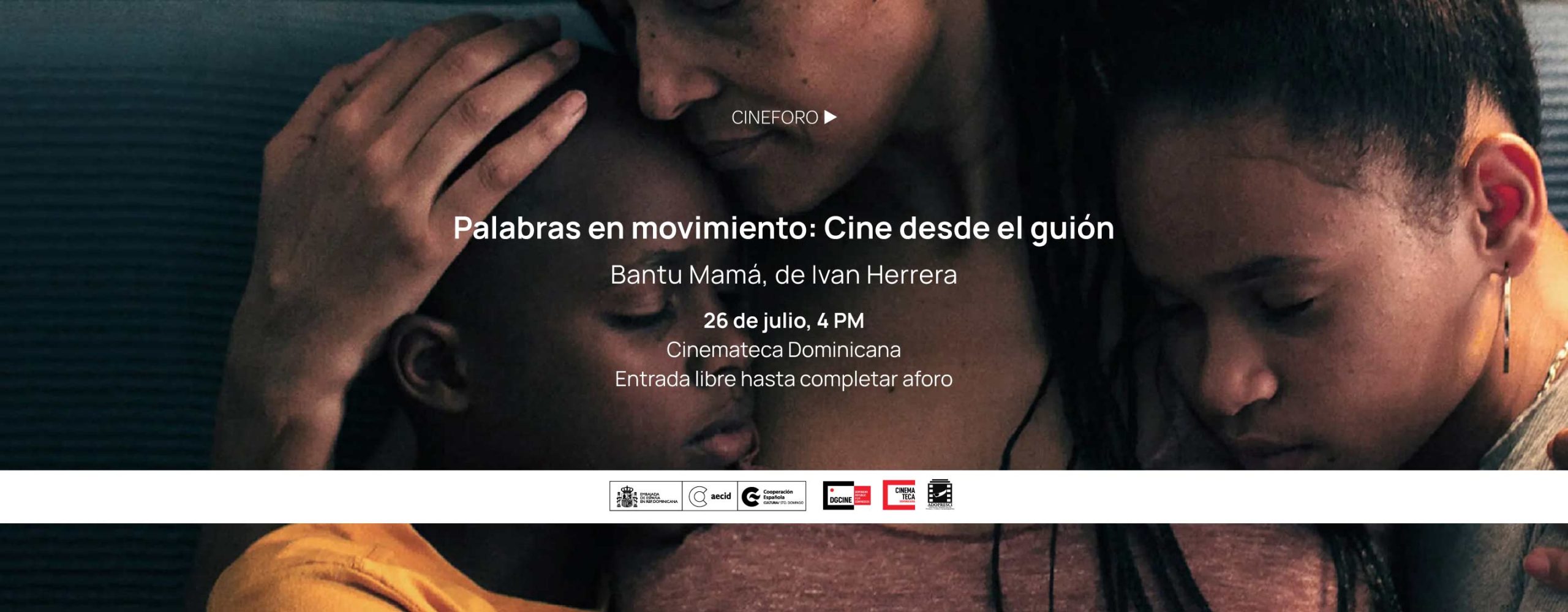 Palabras en movimiento Cine desde el guin Bant mama