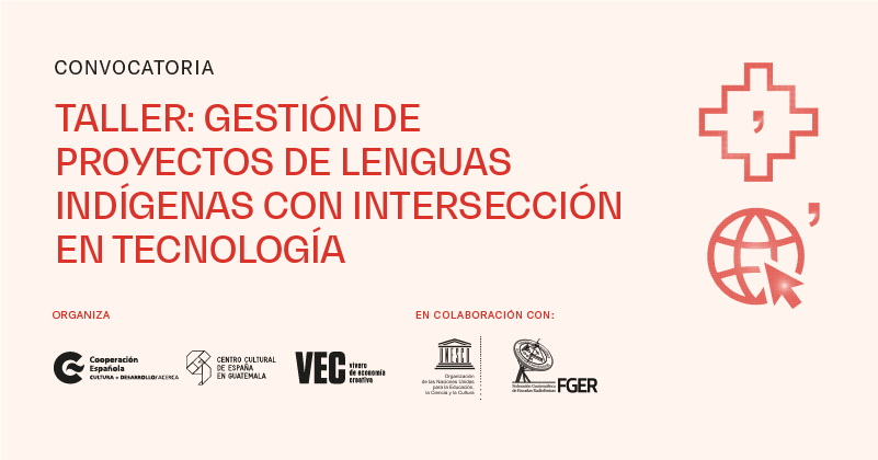 Taller Gestin de proyectos de lenguas indgenas con interseccin en tecnologa