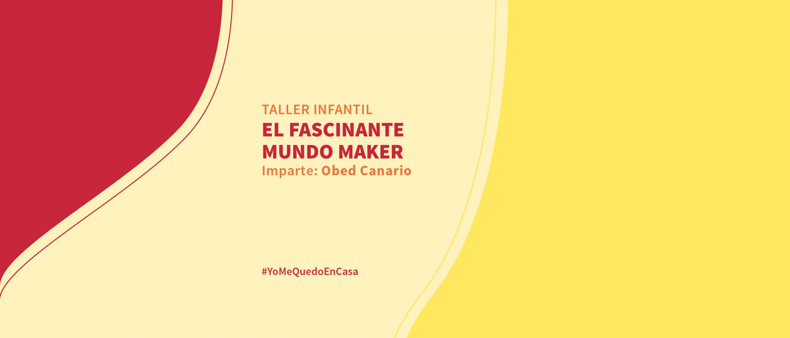 EL FASCINANTE MUNDO MAKER