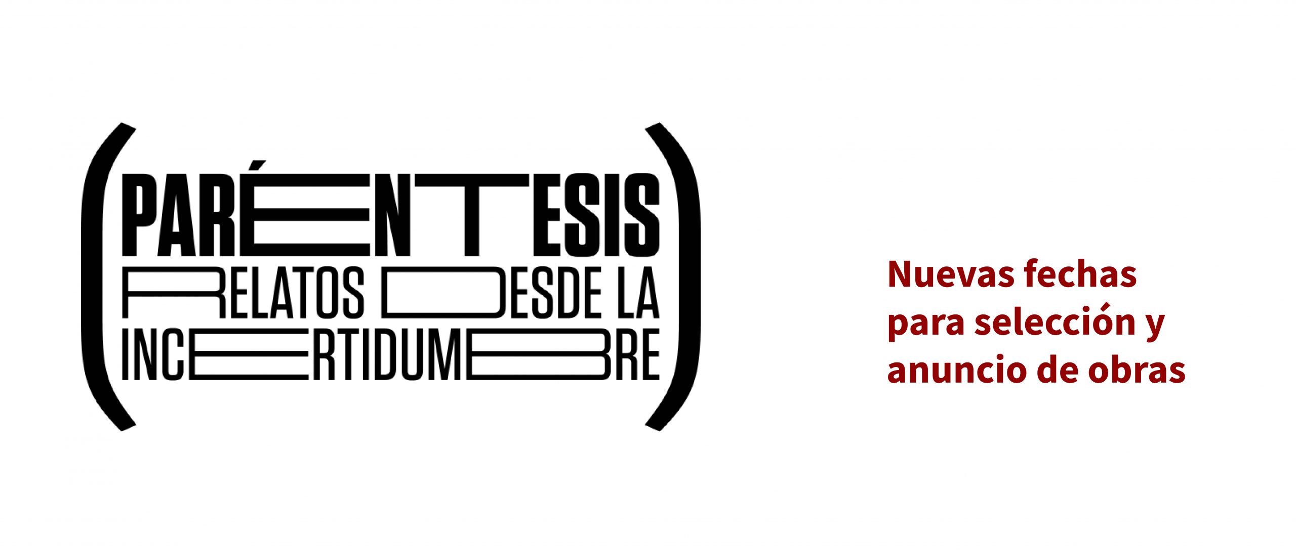 PARNTESIS RELATOS DESDE LA INCERTIDUMBRE