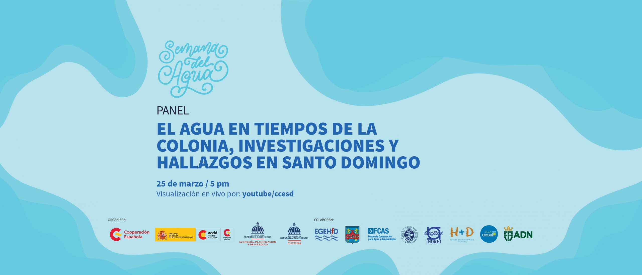 El agua en tiempos de la colonia investigaciones y hallazgos en Santo Domingo