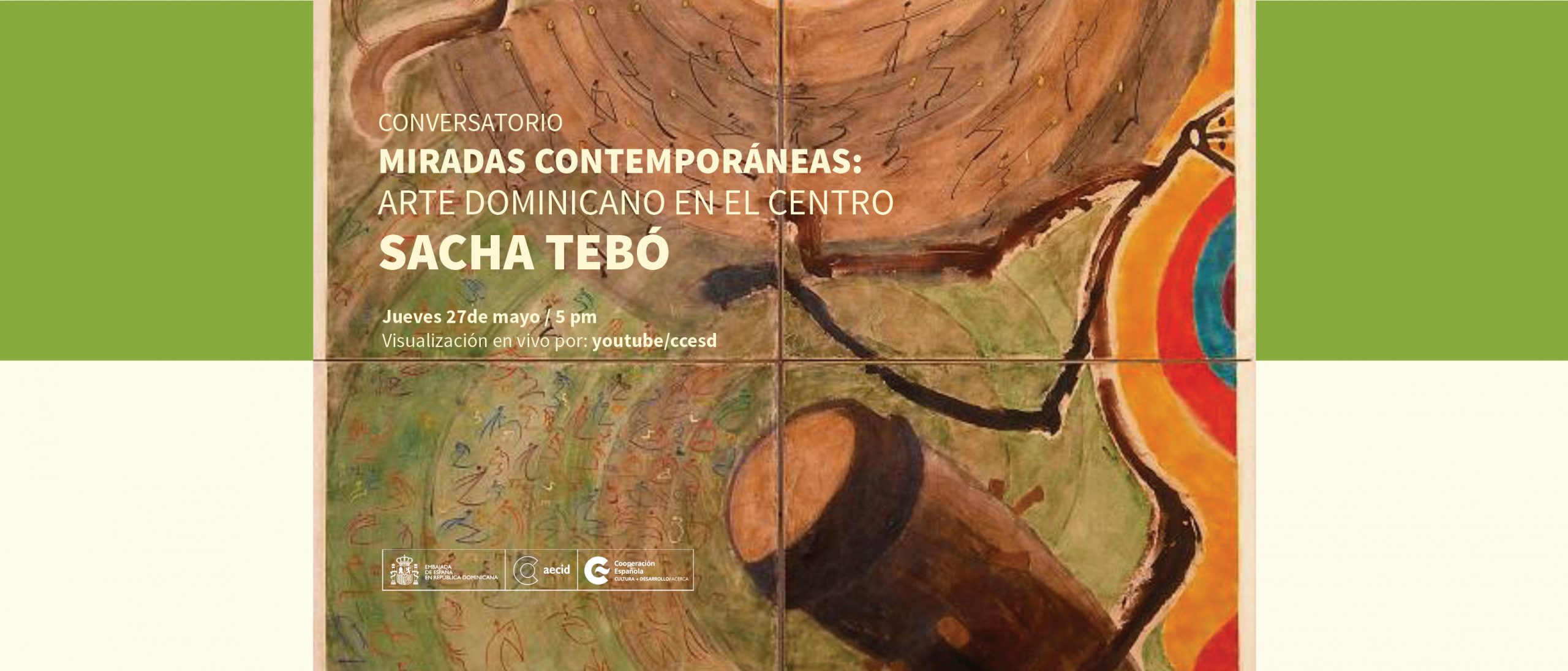 Miradas Contemporneas Arte Dominicano en el Centro Sacha Teb