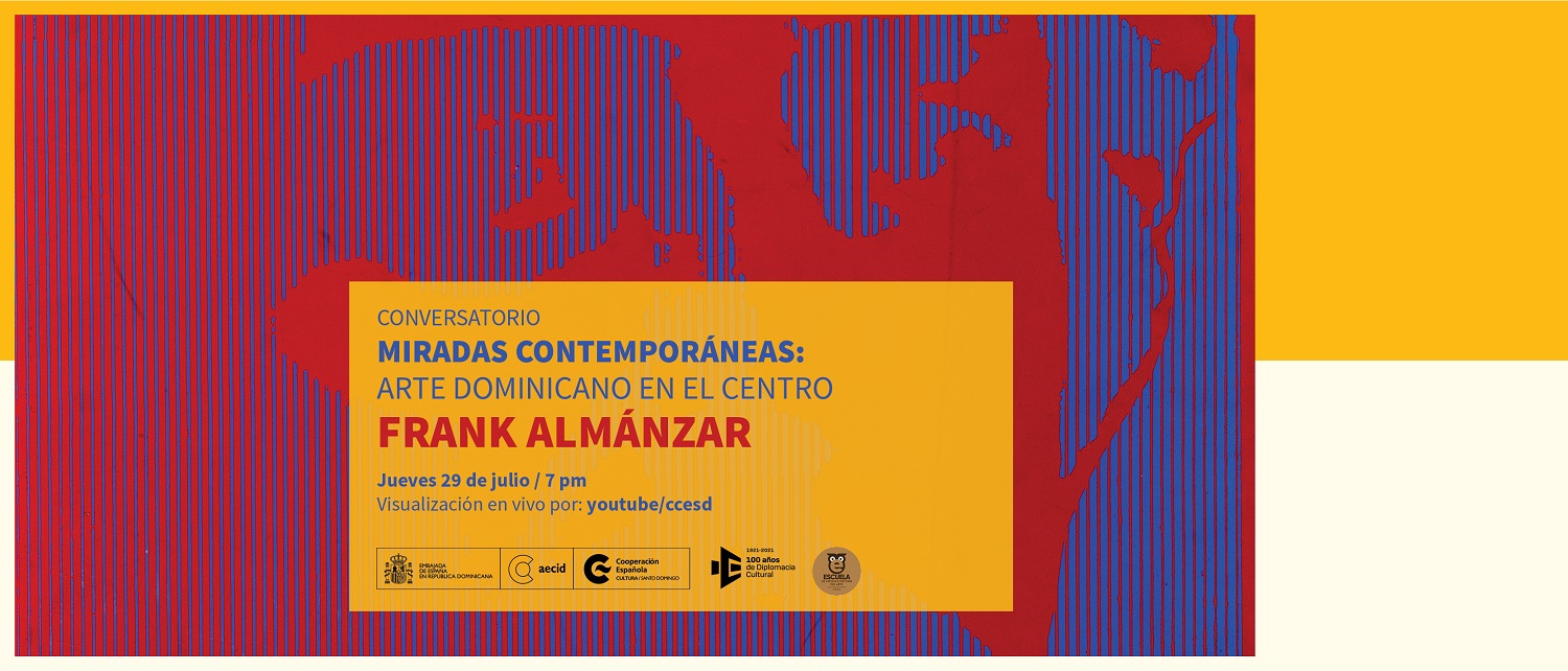 Miradas contemporneas Arte Dominicano en el Centro Frank Almnzar