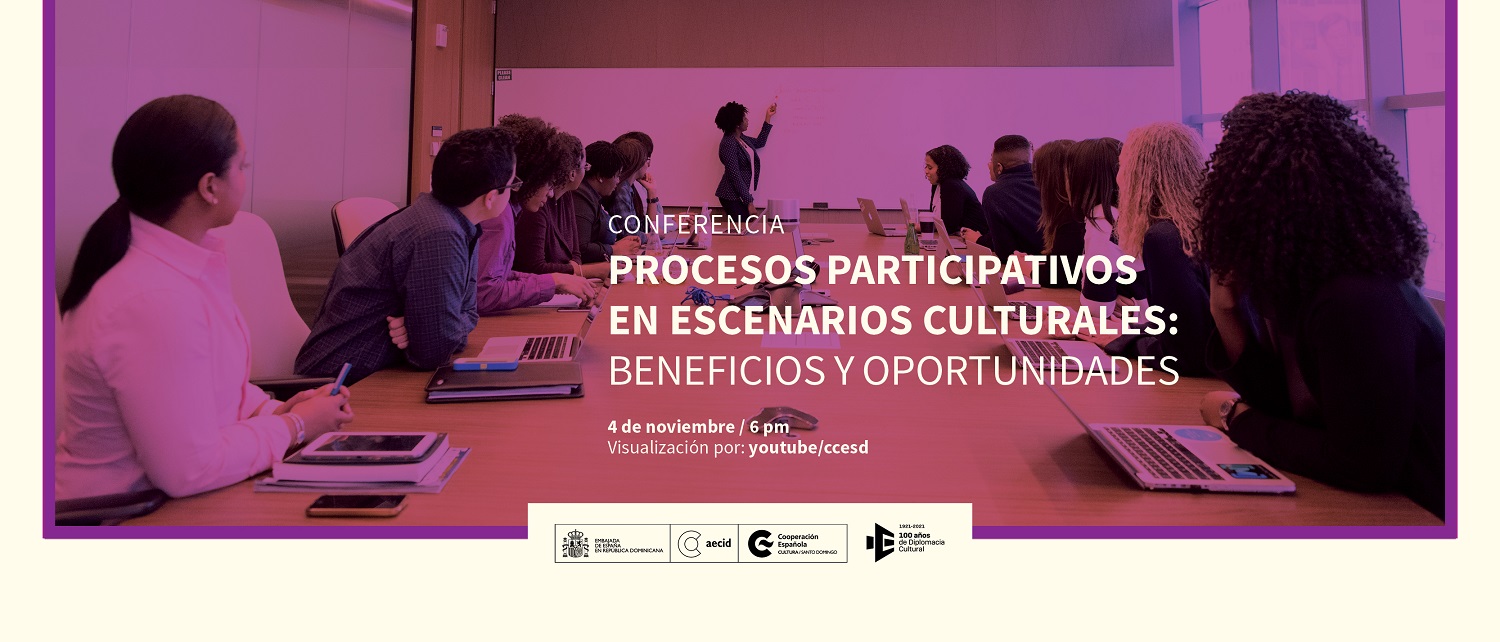 Procesos participativos en escenarios culturales Beneficios y oportunidades