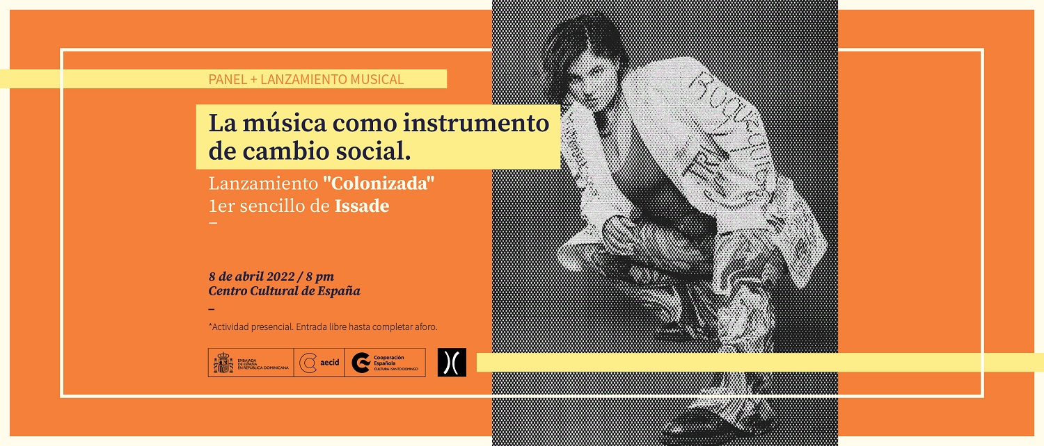 La msica como instrumento de cambio social Lanzamiento de Colonizada de ISSADE