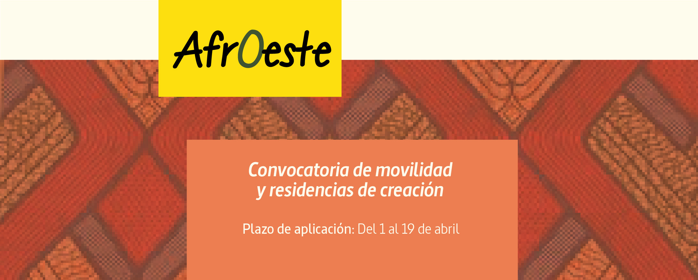 Convocatoria de movilidad y residencias Red AfrOeste