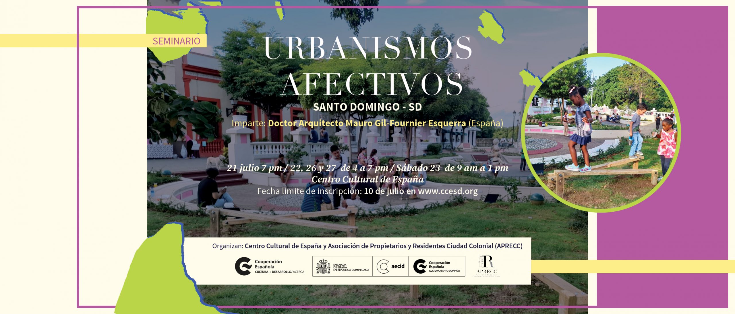 Urbanismos afectivos Santo Domingo SD