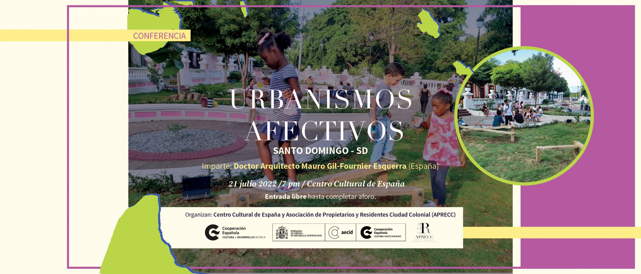 Urbanismos afectivos Santo Domingo SD