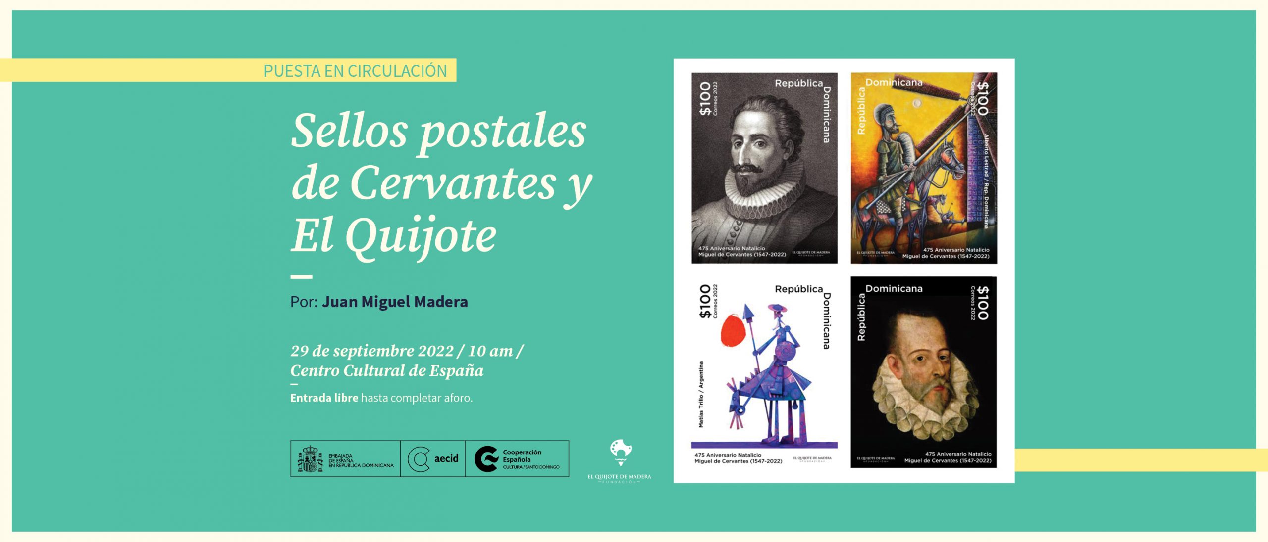Puesta en circulacin Sellos postales de Cervantes y el Quijote