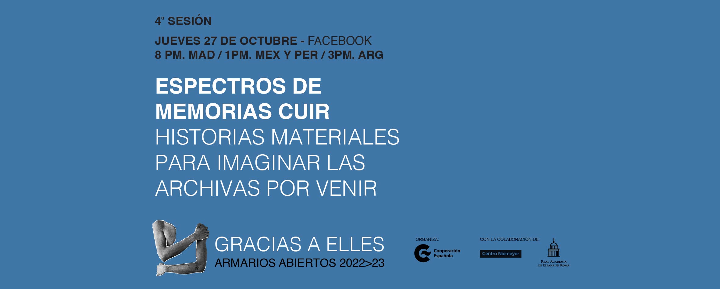 Armarios Abiertos 2022 Sesin IV