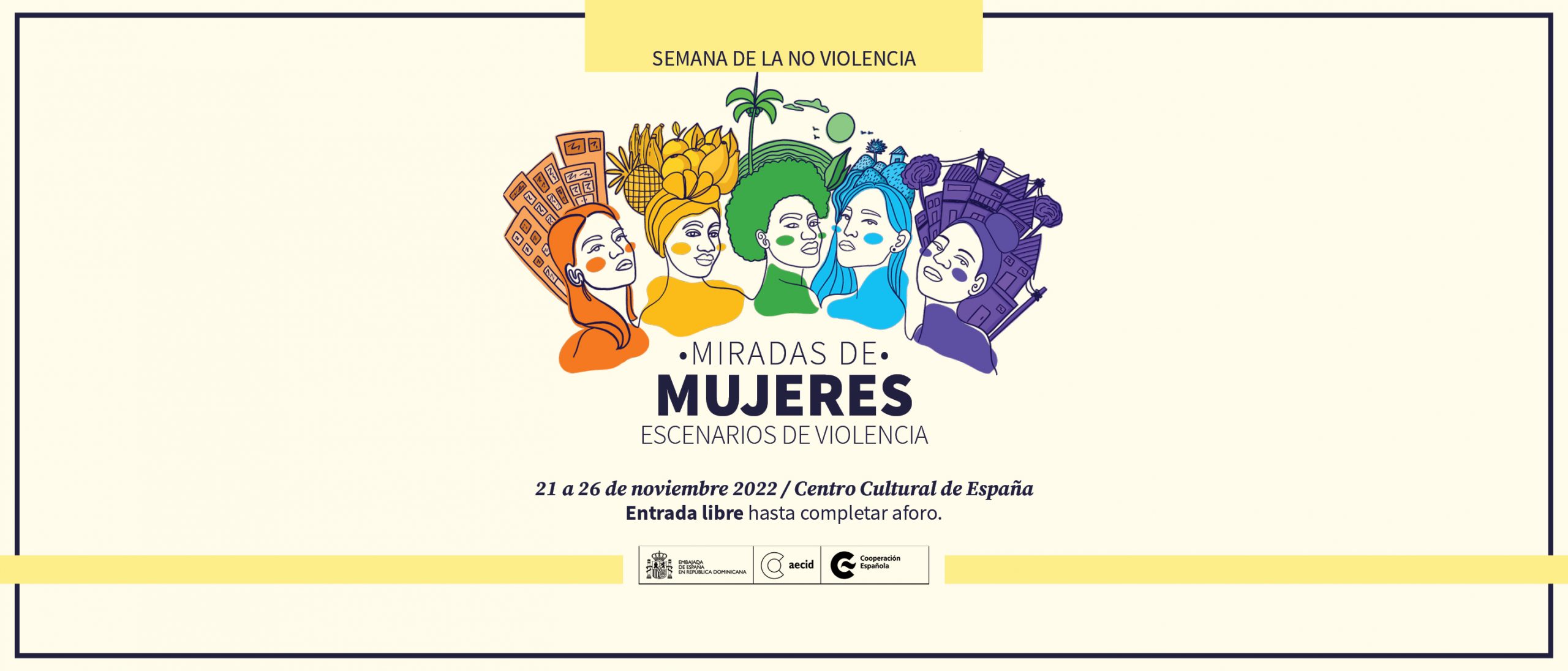 Miradas de mujeres Escenarios de violencia