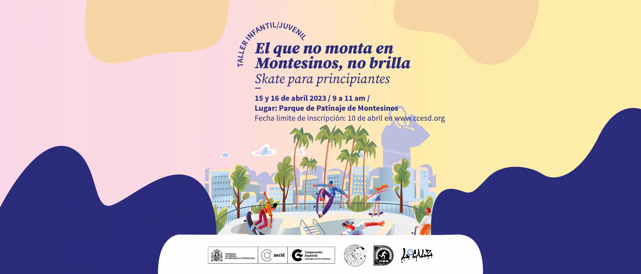 El que no monta en Montesinos no brilla Skate para principiantes