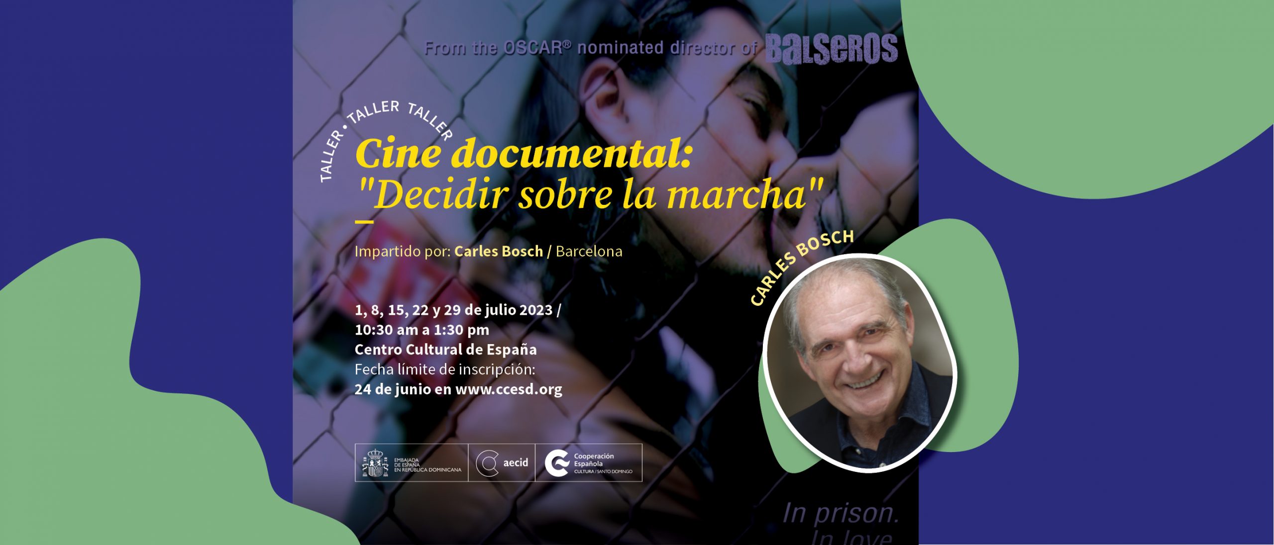 Taller de Cine documental Decidir sobre la marcha