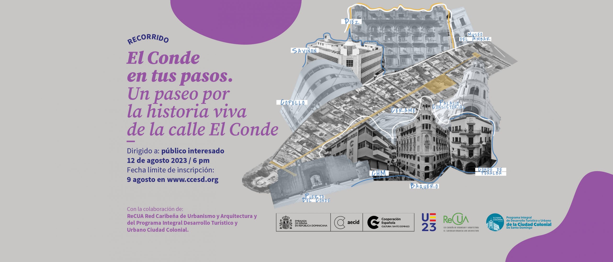 El Conde en tus pasos Un paseo por la historia viva de la calle el Conde