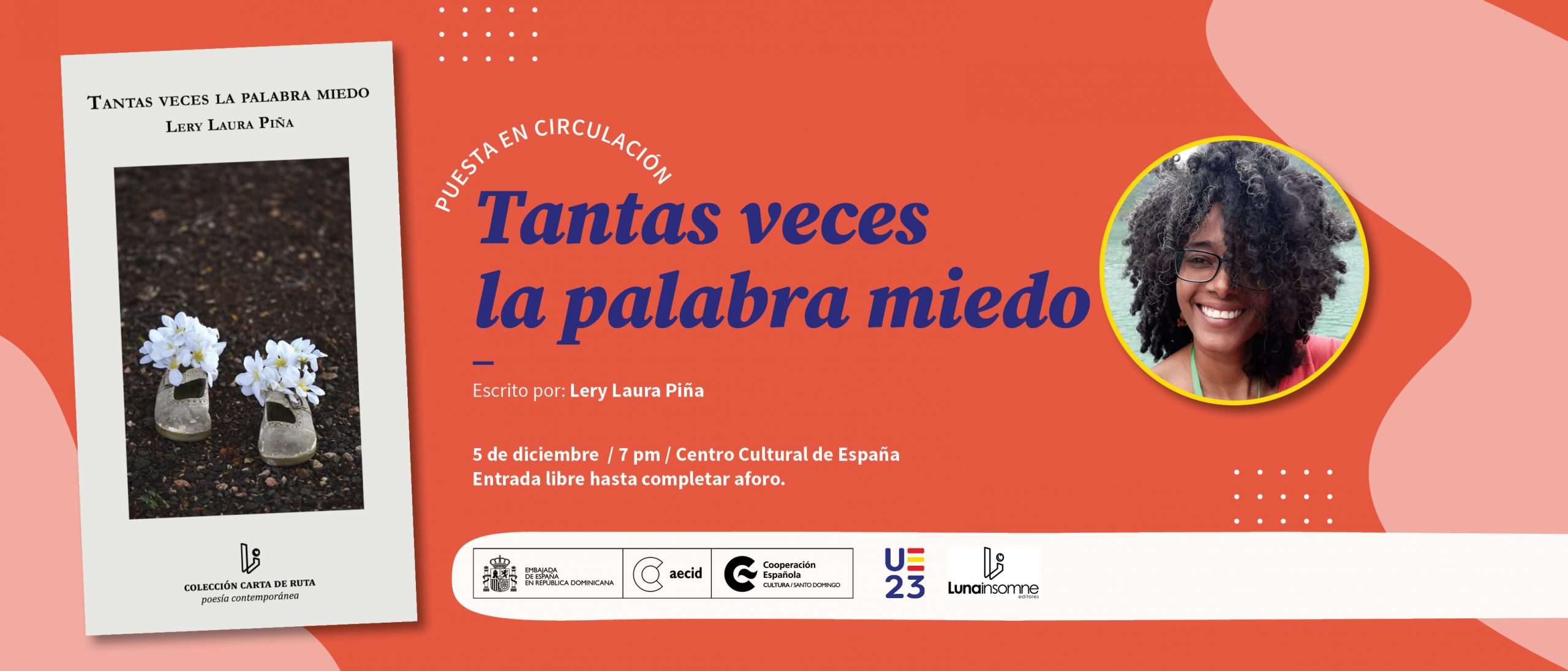 Puesta en circulacin Tantas veces la palabra miedo