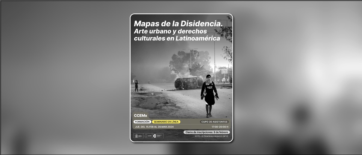 Mapas de la Disidencia Arte urbano y derechos culturales en Latinoamrica