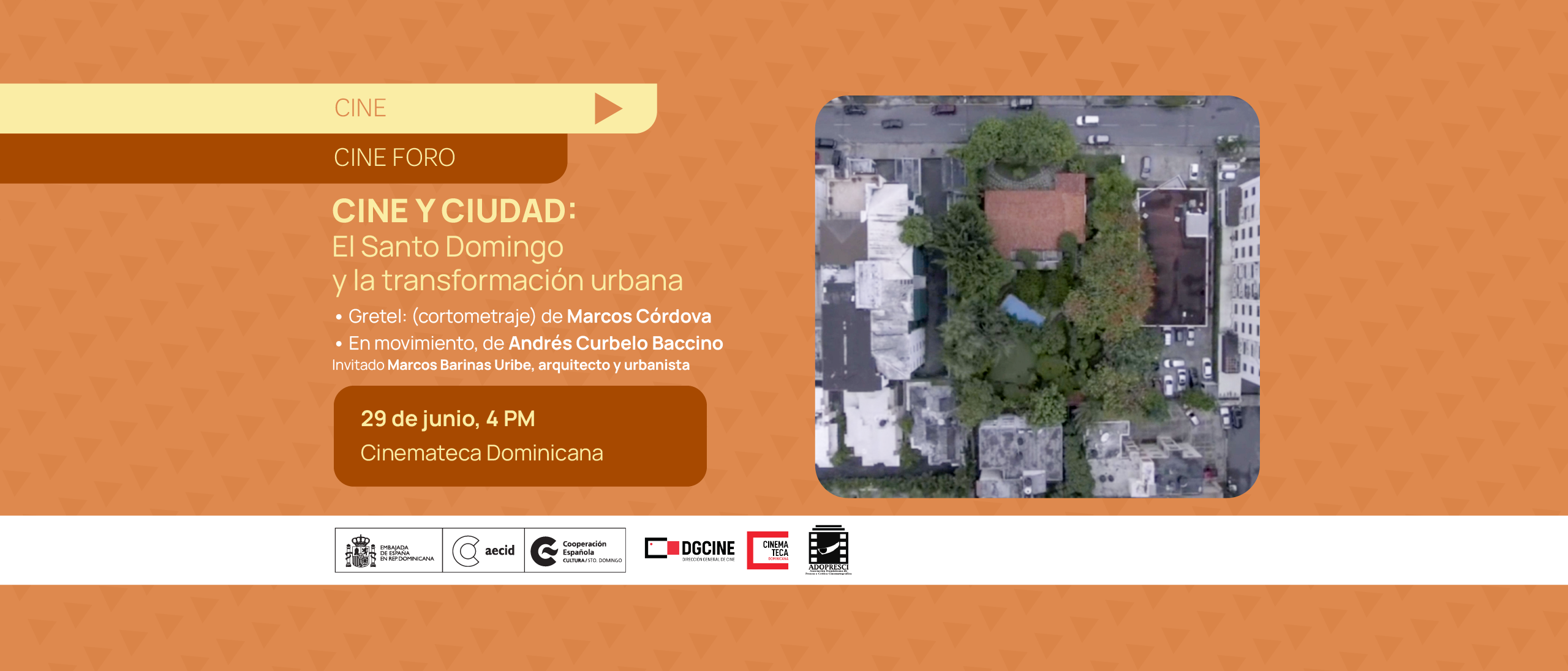 Cine y Ciudad Santo Domingo y la transformacin urbana