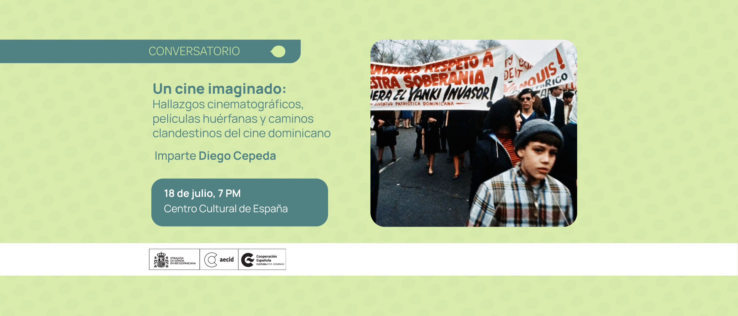 Un cine imaginado Hallazgos cinematogrficos pelculas hurfanas y caminos clandestinos del cine dominicano