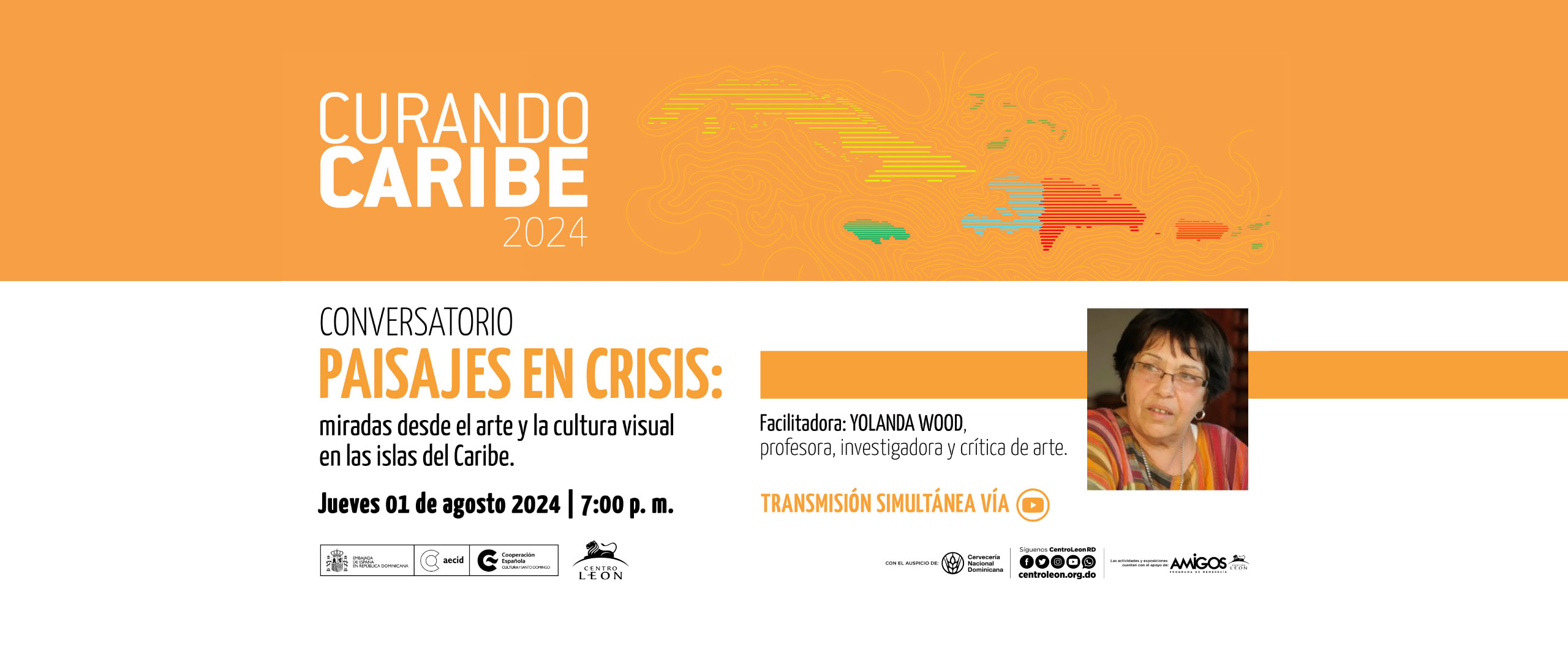 Curando Caribe 2024 Paisajes en crisis Conferencia inaugural