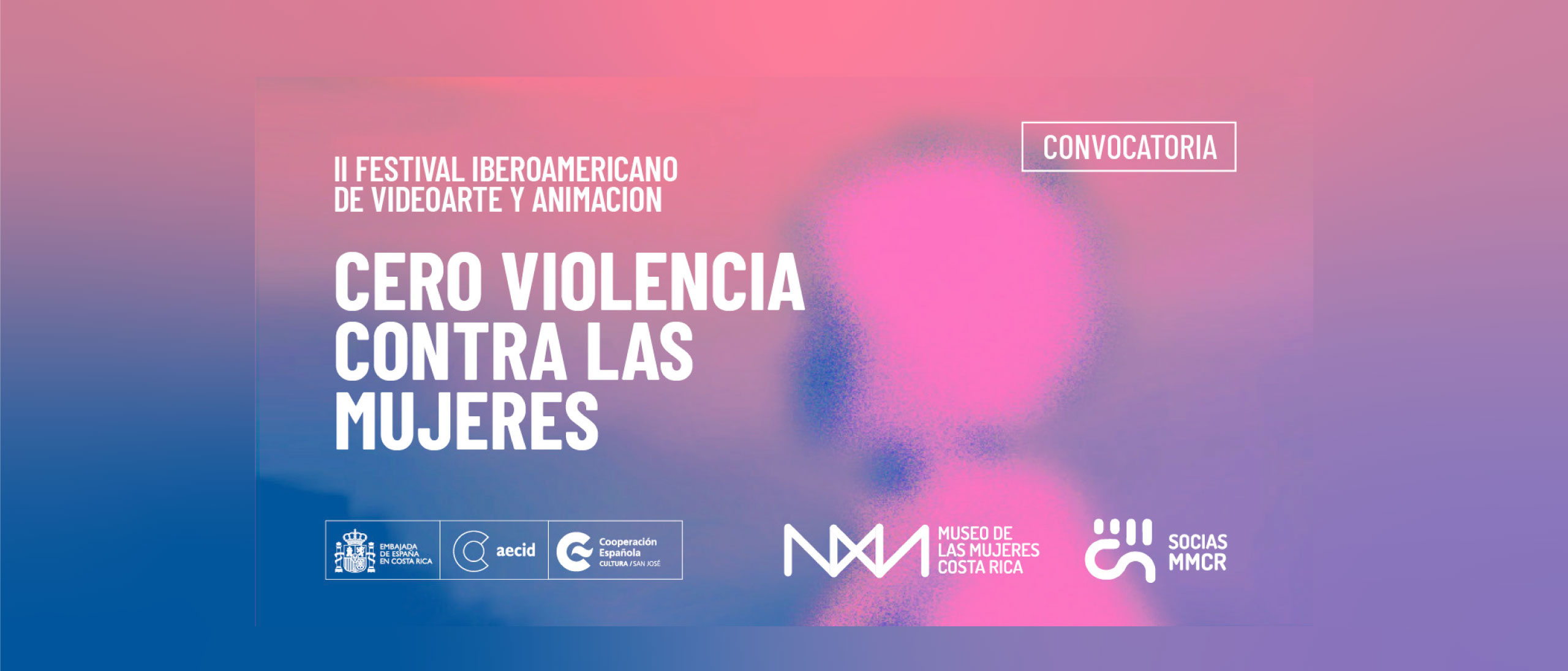 II Festival Iberoamericano De Videoarte y Animacin Cero Violencia Contra Las Mujeres