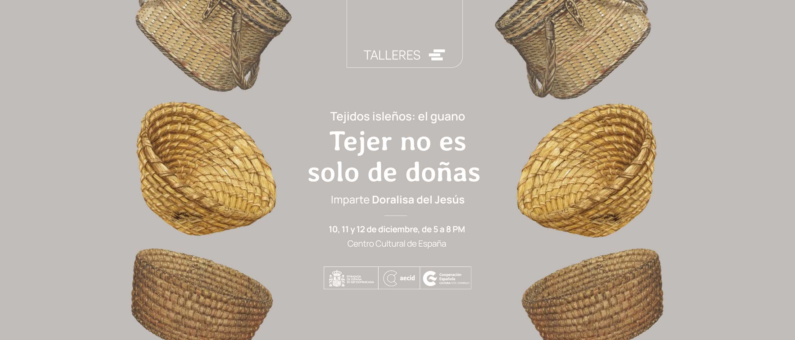 Tejer no es solo de doas Tejidos isleos el guano