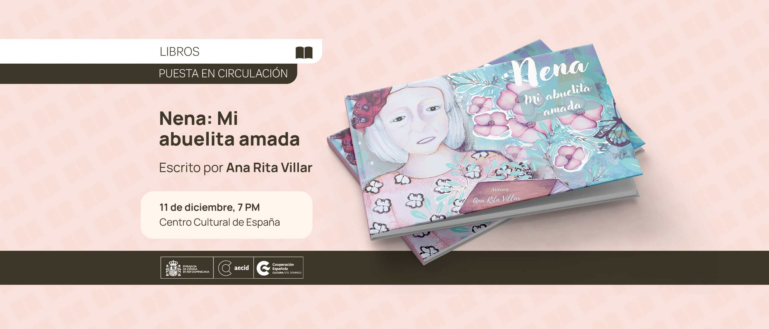 Puesta en circulacin de Nena mi abuelita amada